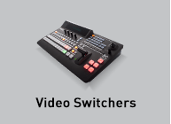 Video Switchers